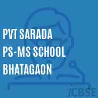Pvt Sarada Ps-Ms School Bhatagaon Logo
