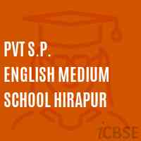 Pvt S.P. English Medium School Hirapur Logo