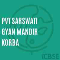 Pvt Sarswati Gyan Mandir Korba Middle School Logo