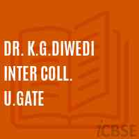Dr. K.G.Diwedi Inter Coll. U.Gate High School Logo