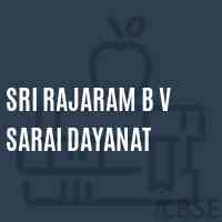 Sri Rajaram B V Sarai Dayanat Primary School Logo