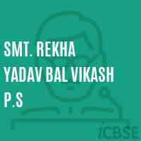 Smt. Rekha Yadav Bal Vikash P.S Primary School Logo