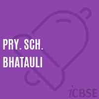 Pry. Sch. Bhatauli Primary School Logo