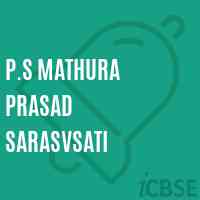 P.S Mathura Prasad Sarasvsati Primary School Logo