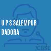 U P S Salempur Dadora Middle School Logo