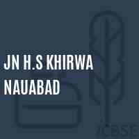 Jn H.S Khirwa Nauabad Middle School Logo