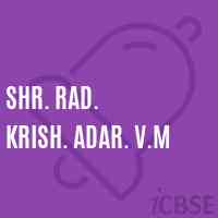Shr. Rad. Krish. Adar. V.M Middle School Logo