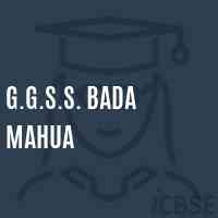 G.G.S.S. Bada Mahua Secondary School Logo