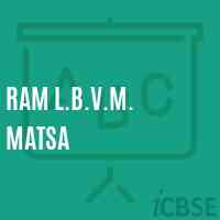 Ram L.B.V.M. Matsa Primary School Logo