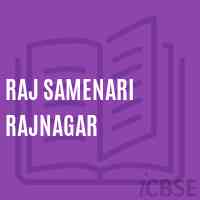 Raj Samenari Rajnagar Primary School Logo
