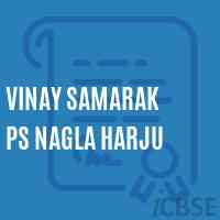 Vinay Samarak Ps Nagla Harju Primary School Logo