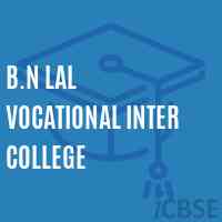 B.N Lal Vocational Inter College High School Logo