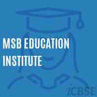 Msb Education Institute Middle School Logo