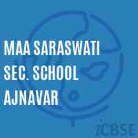 Maa Saraswati Sec. School Ajnavar Logo