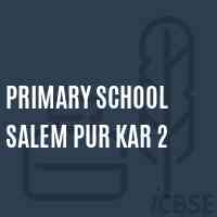 Primary School Salem Pur Kar 2 Logo