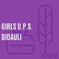 Girls U.P.S. Didauli Middle School Logo