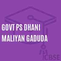 Govt Ps Dhani Maliyan Gaduda Primary School Logo