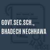 Govt.Sec.Sch., Bhadech Nechhawa Secondary School Logo