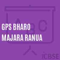 Gps Bharo Majara Ranua Primary School Logo