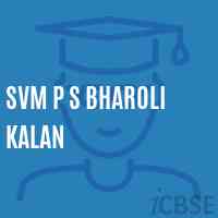 Svm P S Bharoli Kalan Middle School Logo