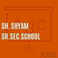 Sh. Shyam Sr.Sec.School Logo
