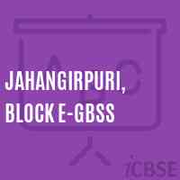 Jahangirpuri, Block E-GBSS Secondary School Logo