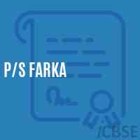 P/s Farka Primary School Logo