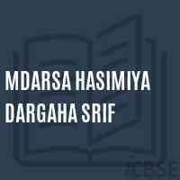 Mdarsa Hasimiya Dargaha Srif Middle School Logo