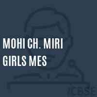 Mohi Ch. Miri Girls Mes Middle School Logo
