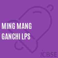 Ming Mang Ganchi Lps Primary School Logo