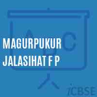 Magurpukur Jalasihat F P Primary School Logo