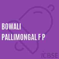 Bowali Pallimongal F P Primary School Logo