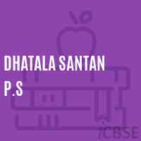Dhatala Santan P.S Primary School Logo