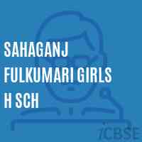 Sahaganj Fulkumari Girls H Sch Secondary School Logo