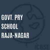 Govt. Pry School Raja-Nagar Logo