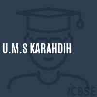 U.M.S Karahdih Middle School Logo