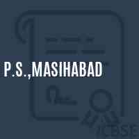 P.S.,Masihabad Primary School Logo