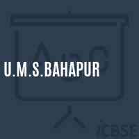 U.M.S.Bahapur Middle School Logo