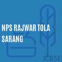 Nps Rajwar Tola Sarang Primary School Logo