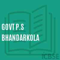 Govt P.S Bhandarkola Primary School Logo