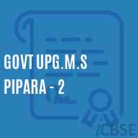 Govt Upg.M.S Pipara - 2 Middle School Logo