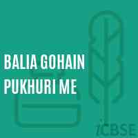 Balia Gohain Pukhuri Me Middle School Logo