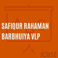 Safiqur Rahaman Barbhuiya Vlp Primary School Logo
