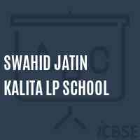 Swahid Jatin Kalita Lp School Logo