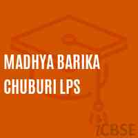 Madhya Barika Chuburi Lps Primary School Logo