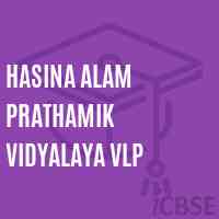 Hasina Alam Prathamik Vidyalaya Vlp Primary School Logo
