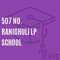 507 No. Ranighuli Lp School Logo