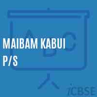 Maibam Kabui P/s Primary School Logo