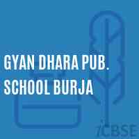 Gyan Dhara Pub. School Burja Logo