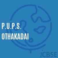 P.U.P.S. Othakadai Primary School Logo